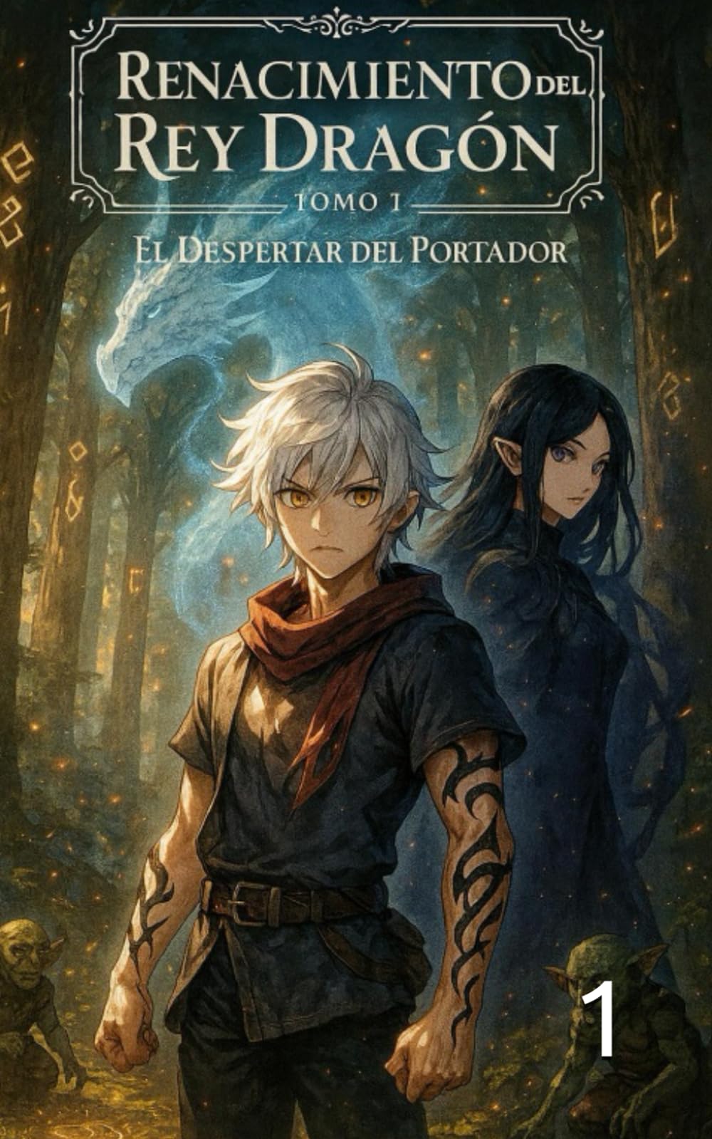 Renacimiento del Rey Dragón: El Despertar del Portador (Kōryū no Saisei — The Rebirth of the Dragon King)