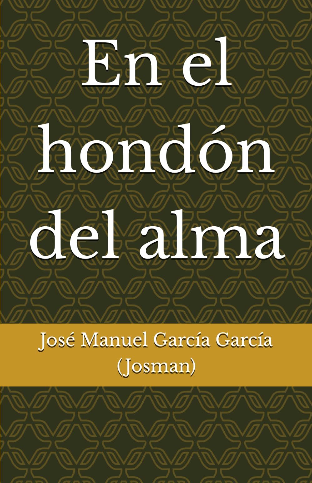 En el hondón del alma