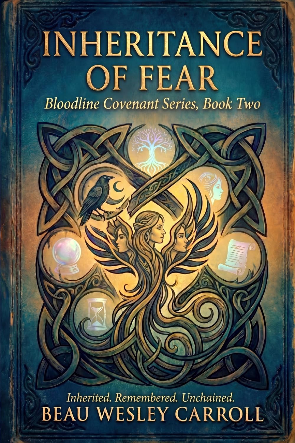Inheritance Of Fear: Bloodline Covenant, Book Two (The Bloodline Covenant Series)
