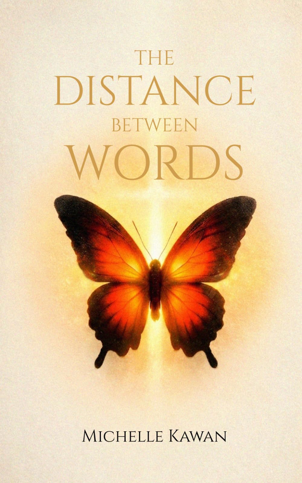 The Distance Between Words: Poems about love, silence, and emotional growth