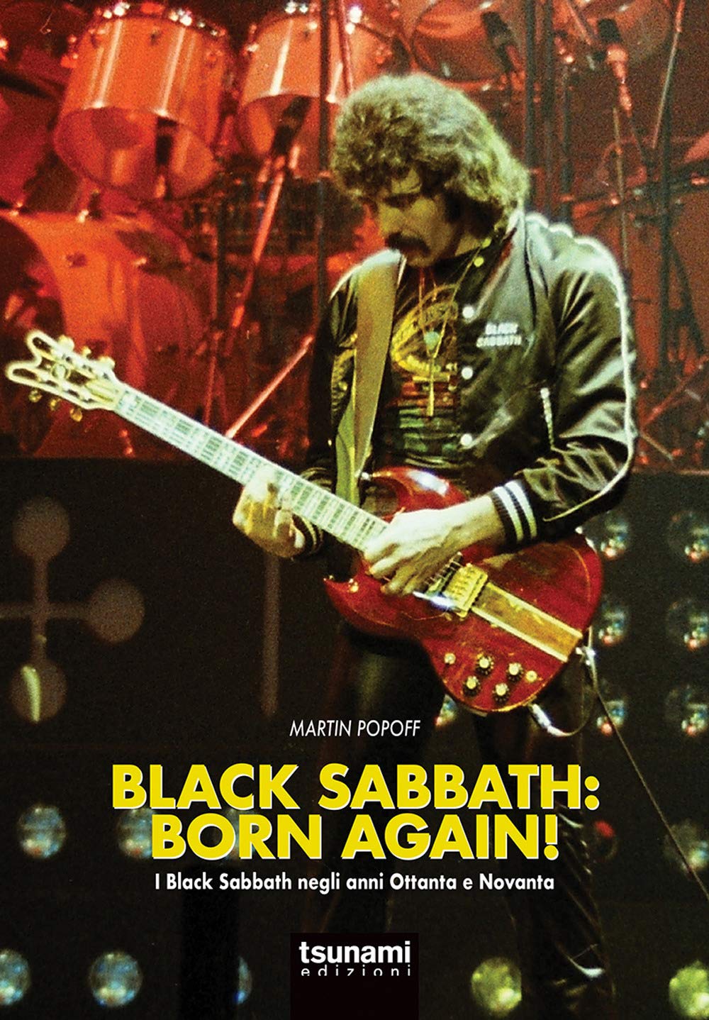 Black Sabbath: Born Again! I Black Sabbath Negli Anni Ottanta E Novanta - 4