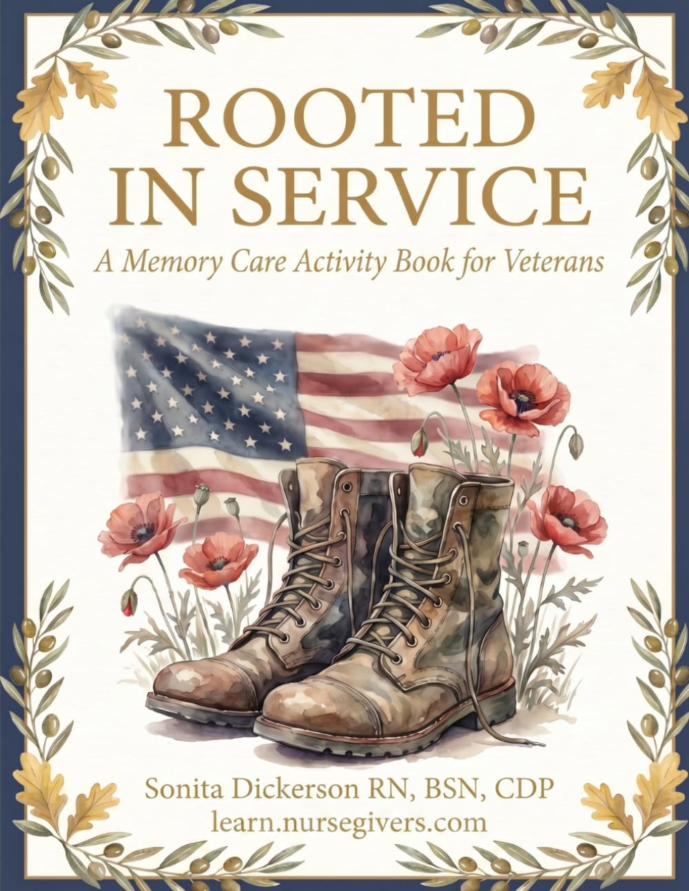 Rooted in Service: A Memory Care Activity Book for Veterans