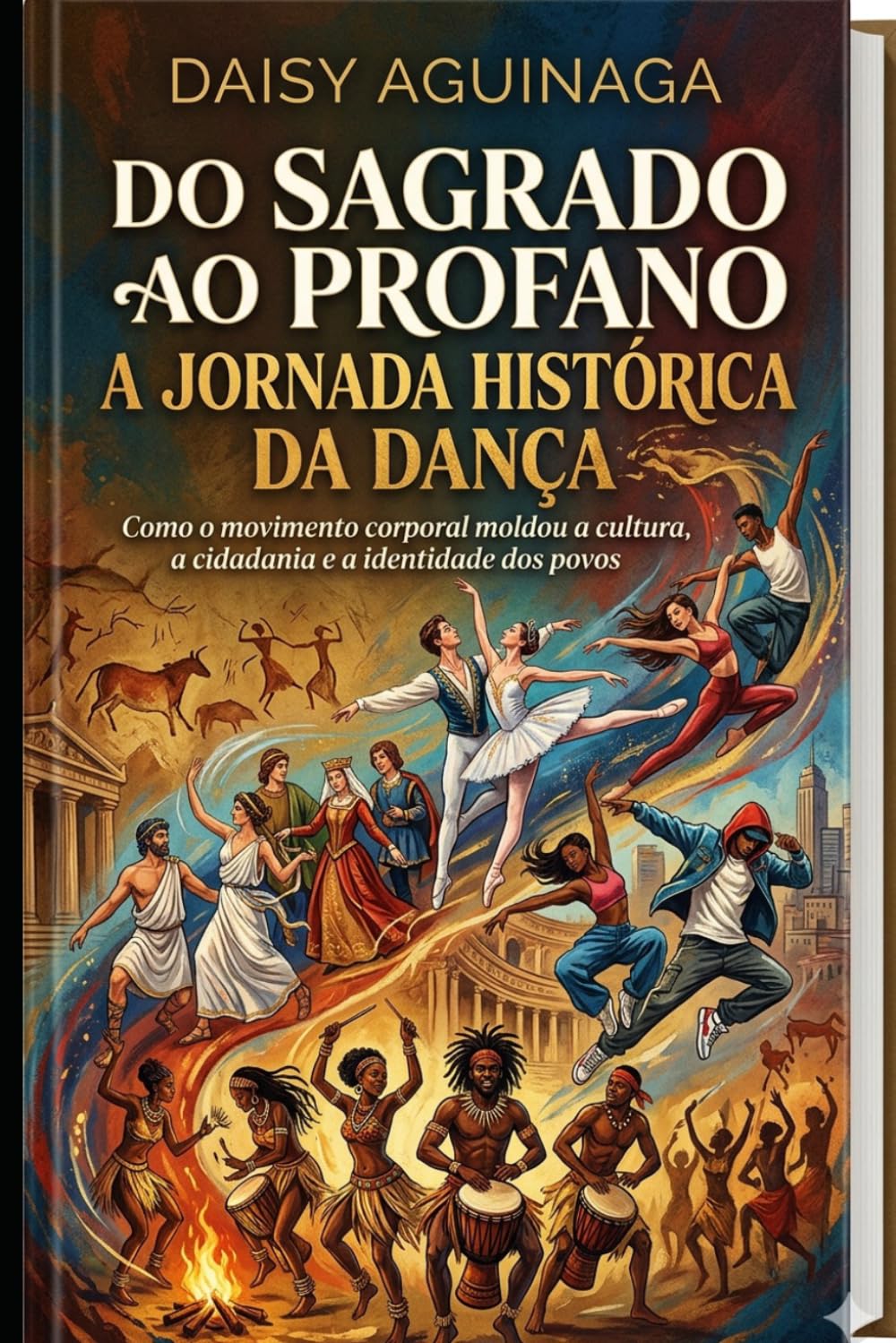 DO SAGRADO AO PROFANO:: A JORNADA HISTÓRICA DA DANÇA (histórias do mundo)