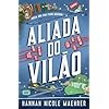 Aliada do Vilão