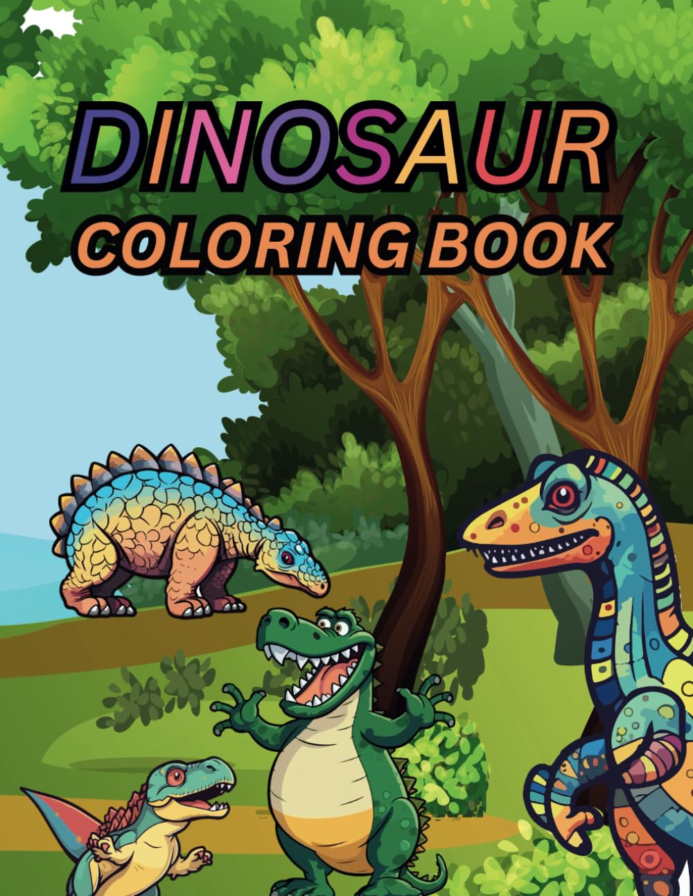 Dinosaur Coloring book for kids,Great Gift For Boys & Girls, Ages 3-8,(Page 72,images 72) ,8.5''*11''Reduce Stress and Find Calm through Coloring Paperback: Dinosaur coloring book
