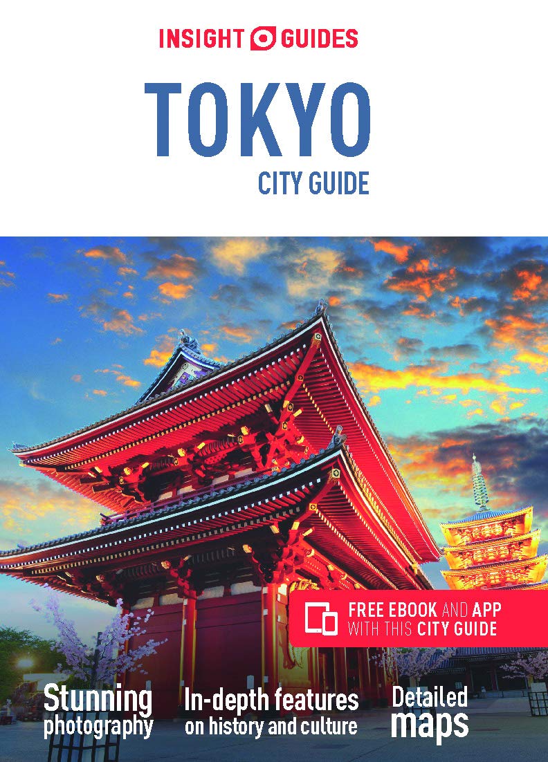 Insight Guides City Guide Tokyo (Travel Guide with Free eBook) (Insight City Guides)