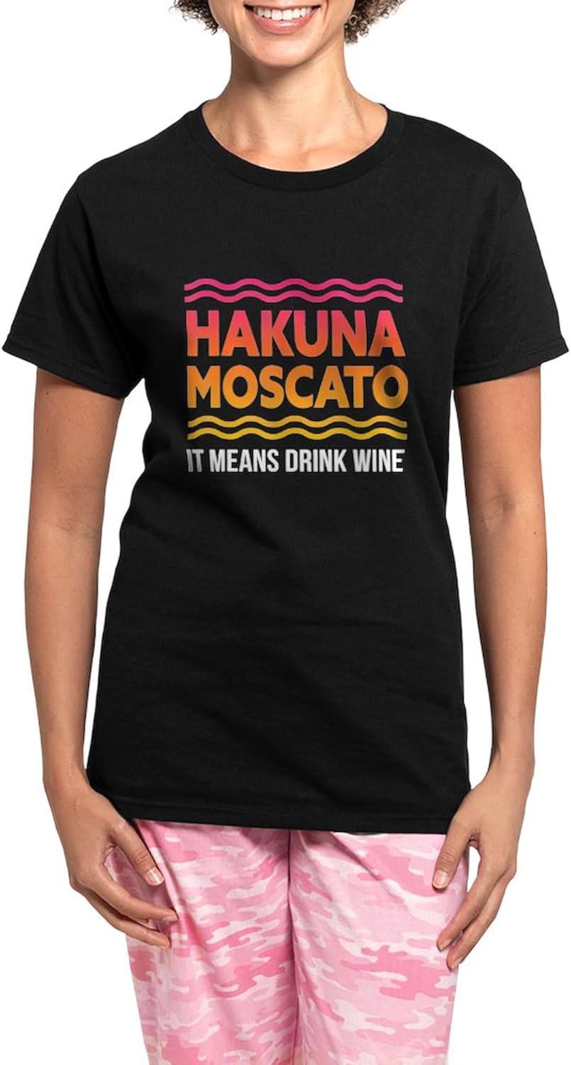 CafePress Wine Lover Hakuna Moscato Womens Novelty PJ Sleepwear