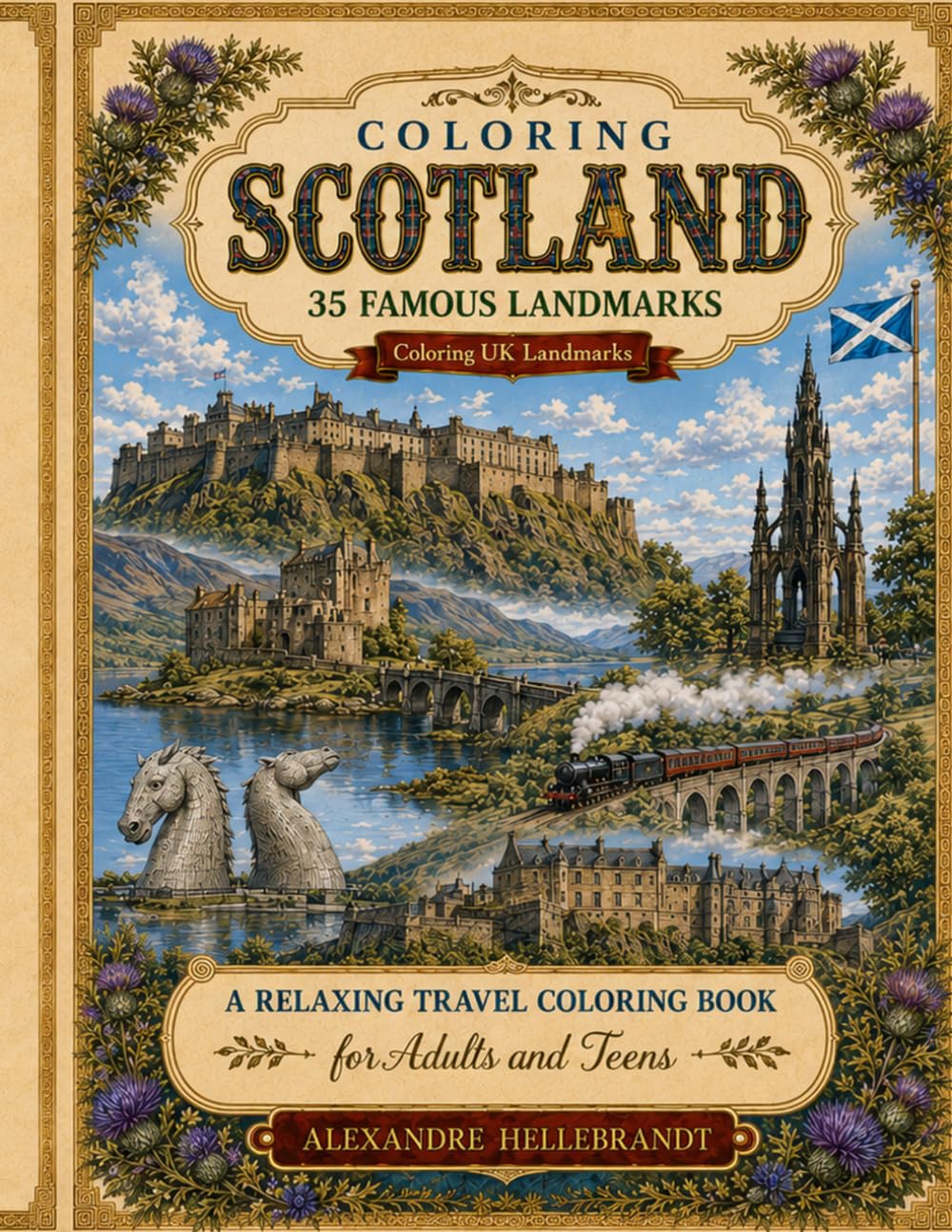 Coloring Scotland: 35 Famous Landmarks (Coloring UK Landmarks)