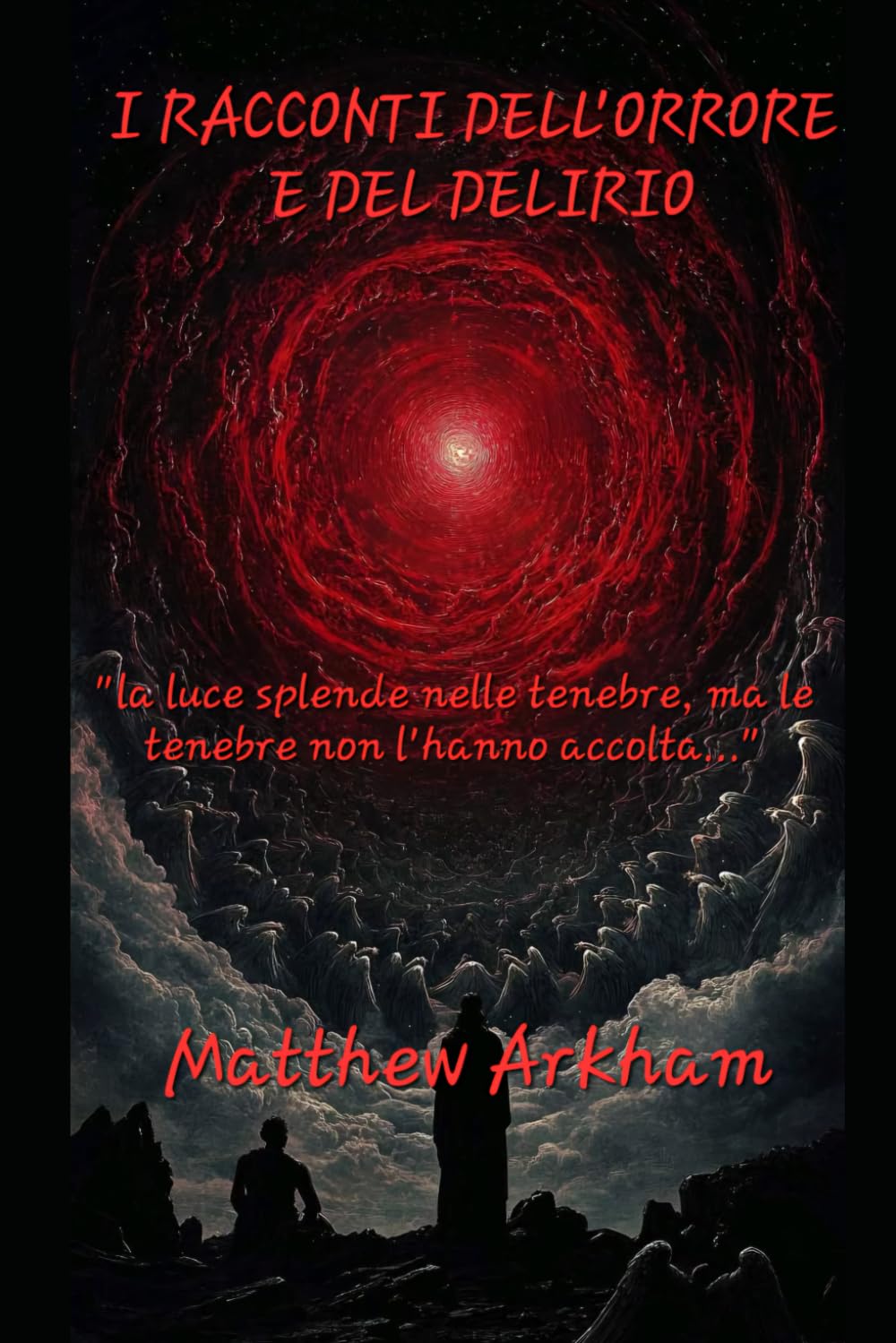 I Racconti dell'Orrore e del Delirio