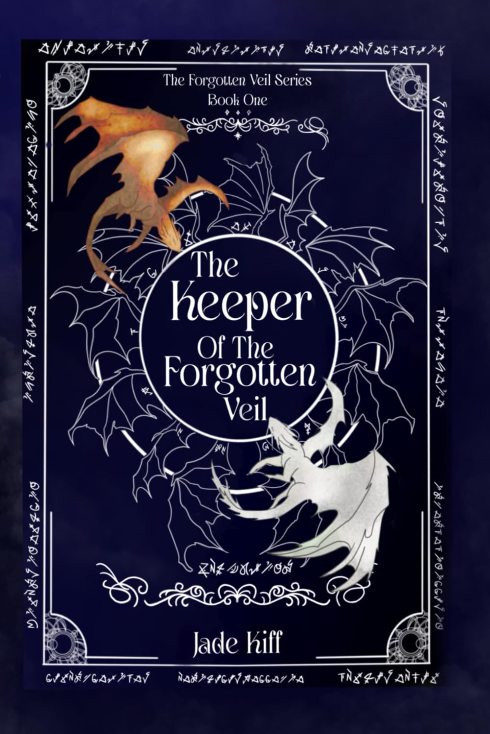 The Keeper Of The Forgotten Veil (The Forgotten Veil Series)