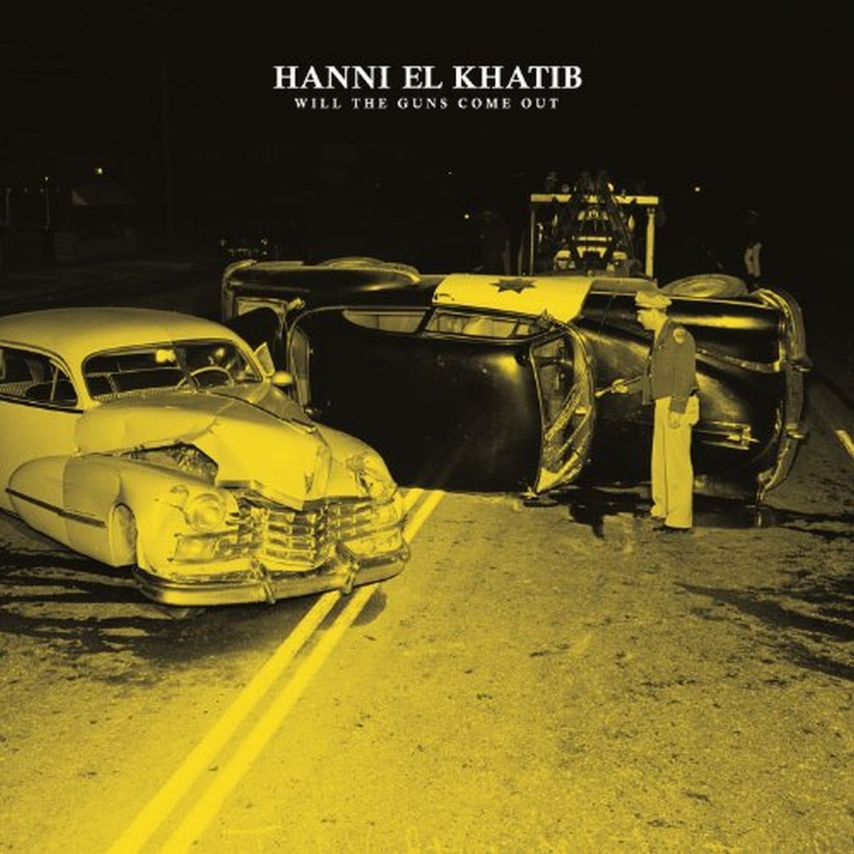 Hanni El Khatib Will the Guns Come Out CD NEW