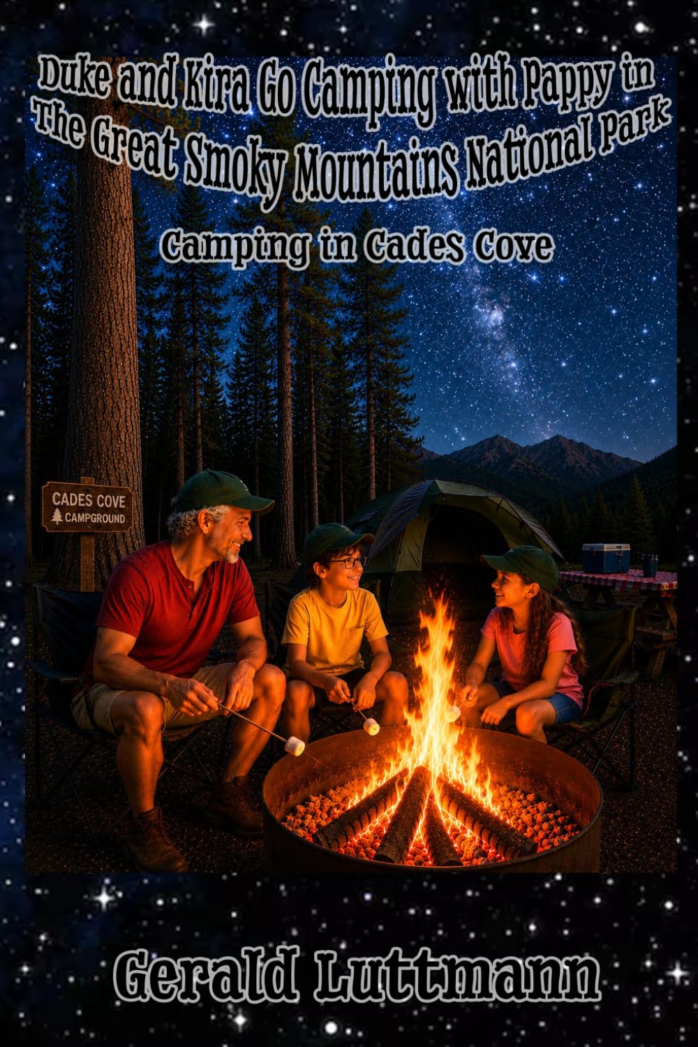 Duke and Kira Go Camping with Pappy in The Great Smoky Mountains National Park: Camping in Cades Cove