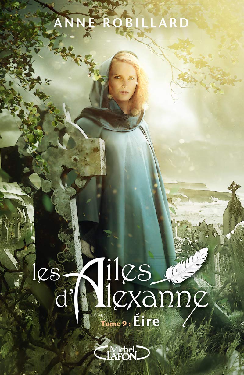 Les ailes d'Alexanne - Tome 9 Eire (9)