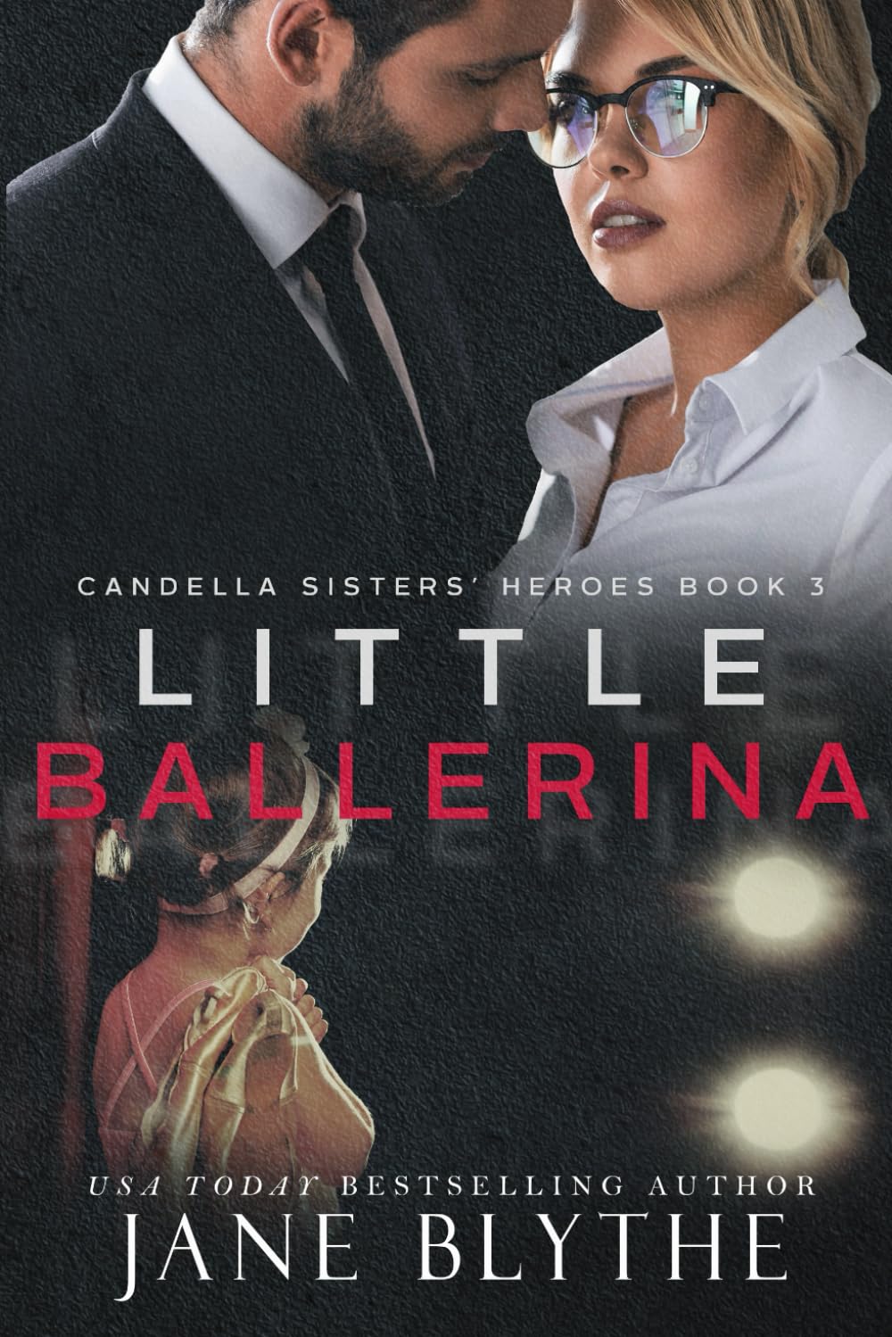 Little Ballerina (Candella Sisters' Heroes)