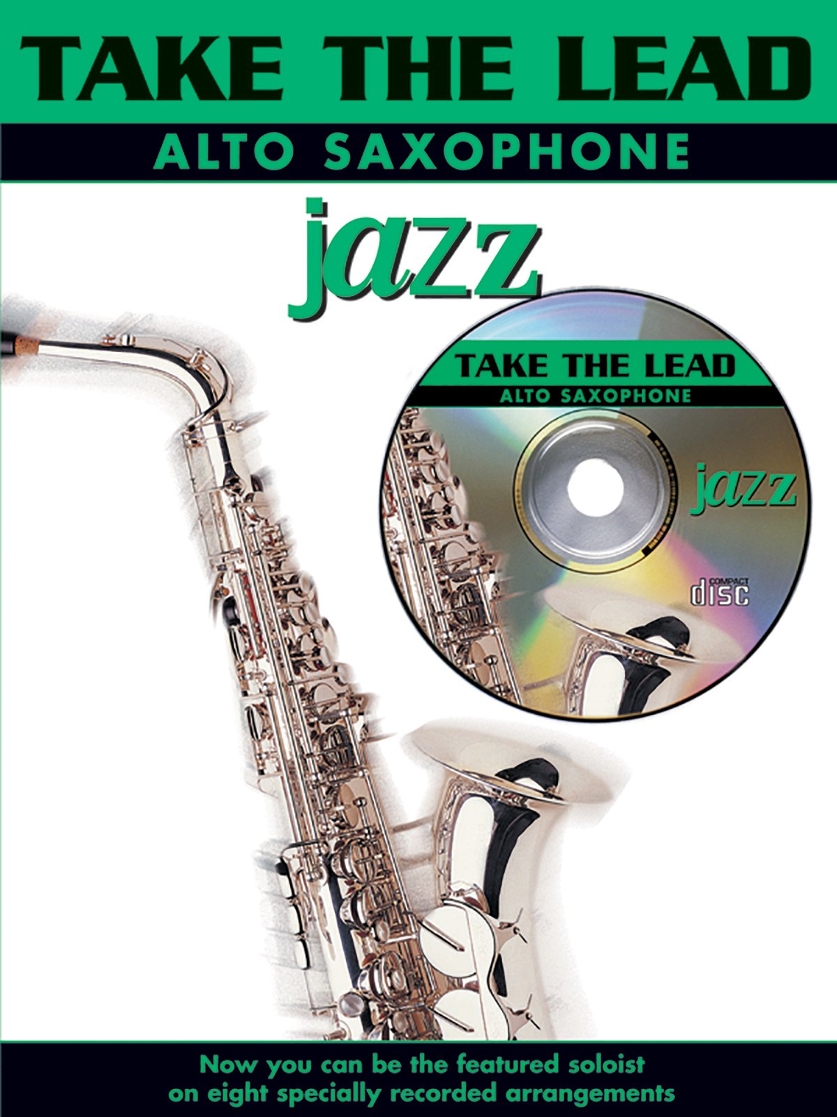 Take the Lead -- Jazz: (Alto Saxophone)