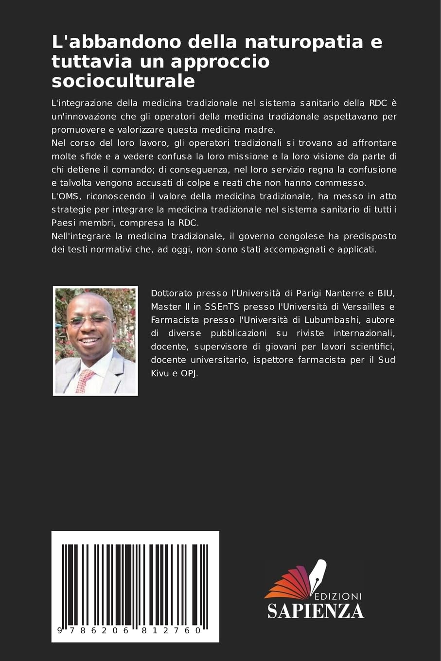 L'abbandono della naturopatia e tuttavia un approccio socioculturale: Contributo allo studio della naturopatia nel sistema sanitario congolese