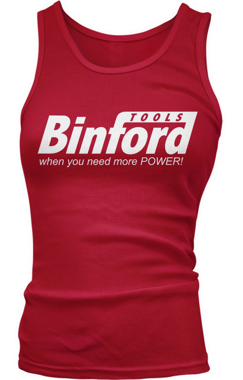 AmdescoJunior's Binford Tools, When You Need More Power Tank Top