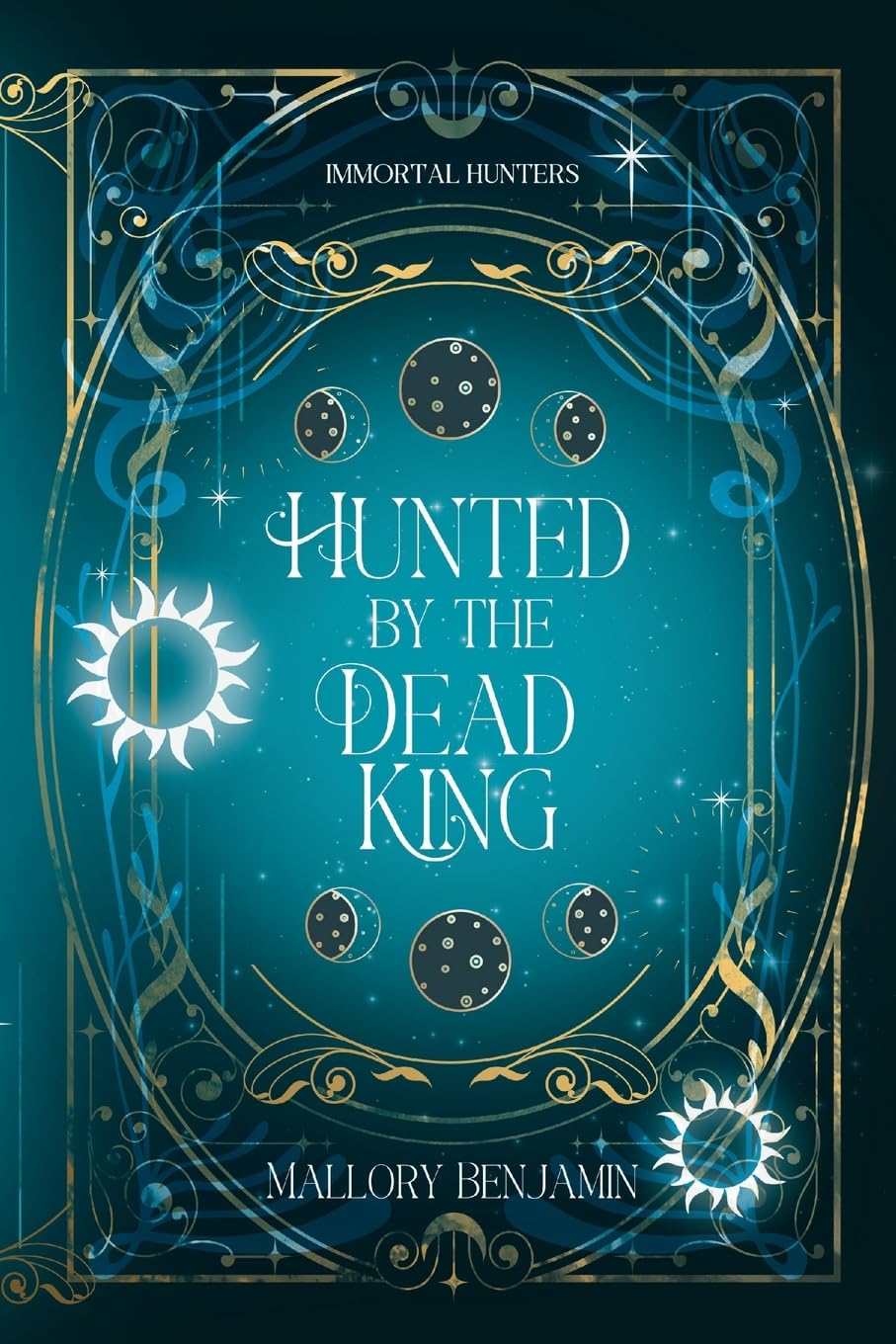 Hunted by the Dead King (Immortal Hunters)