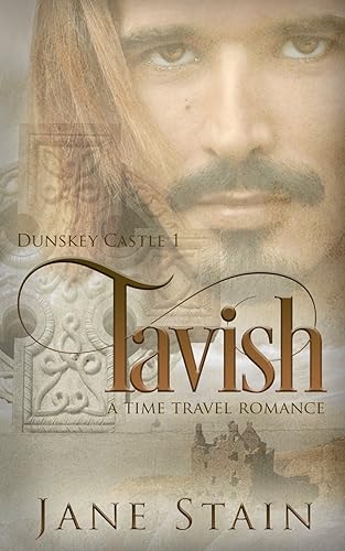 Tavish: A Time Travel Romance (Dunskey Castle)
