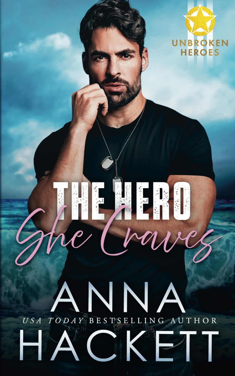 The Hero She Craves (Unbroken Heroes)