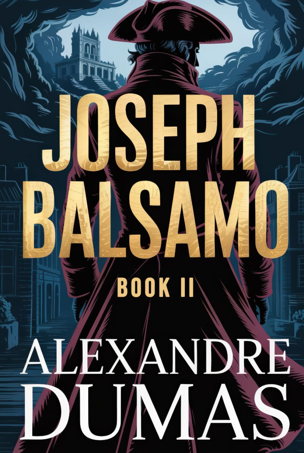 Joseph Balsamo - Book 2: A New Translation