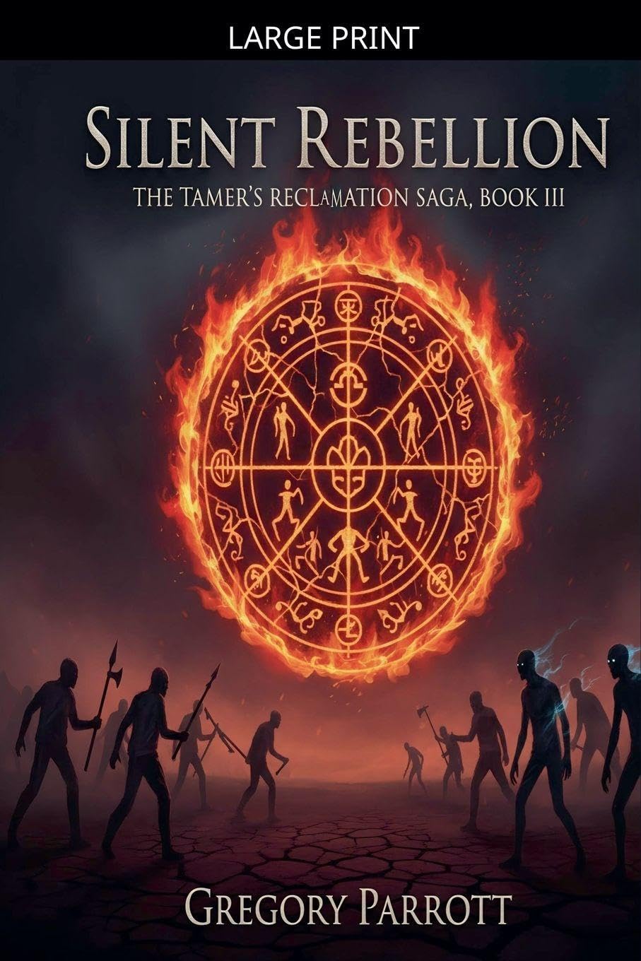 Silent Rebellion: 3 (The Tamer's Reclamation)