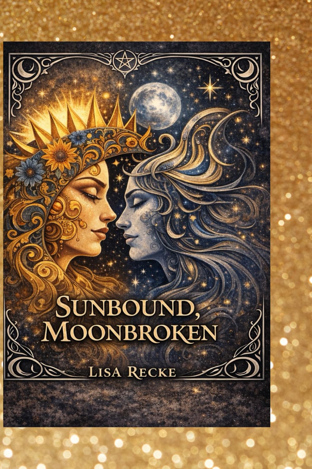 SUNBOUND, MOONBROKEN (The Bare Soul Collection)