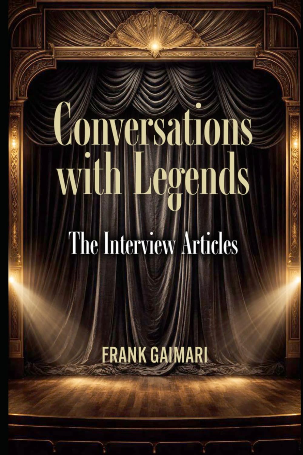 Conversations with Legends: The Interview Articles