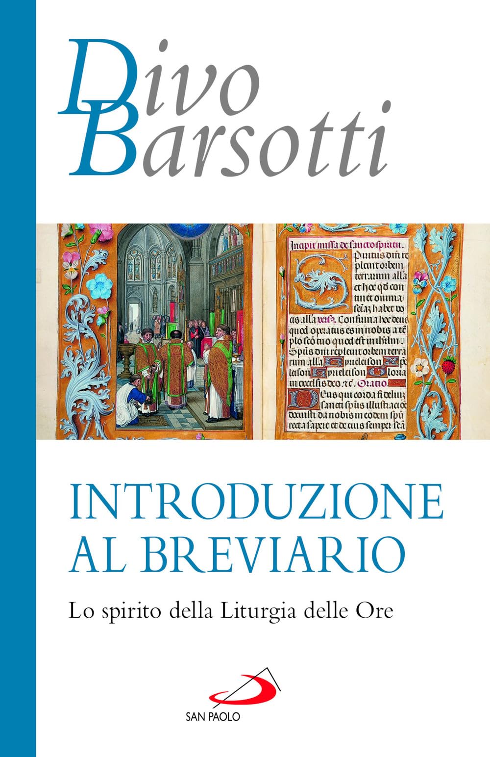 Introduzione Al Breviario. Lo Spirito Della Liturgia Delle Ore - 4
