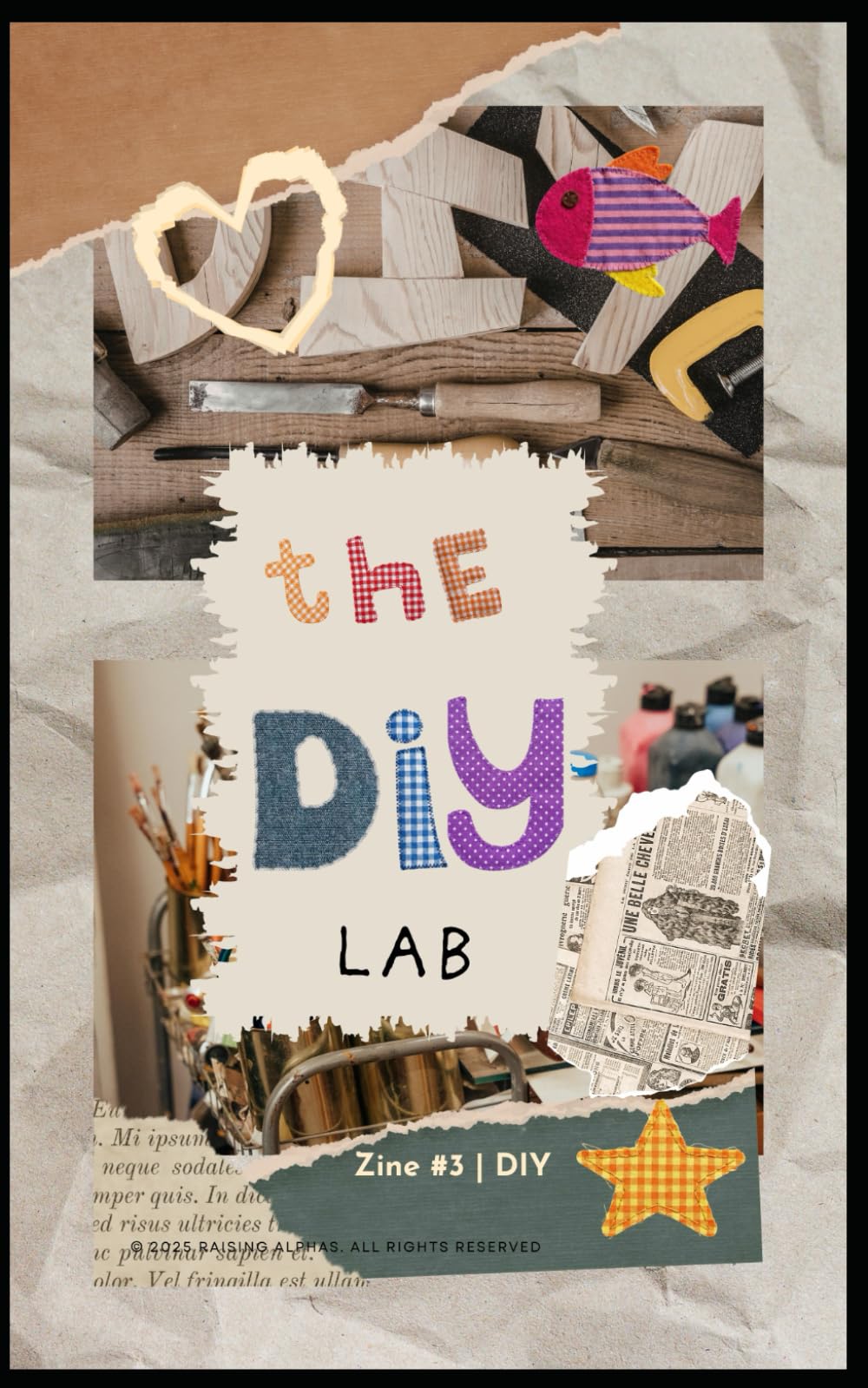 Zine 3 - DIY (The Becoming Alpha Zine Series™)