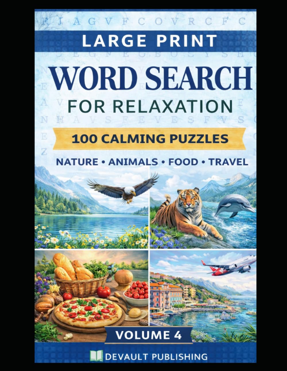 Large Print Word Search for Relaxation – Volume 4