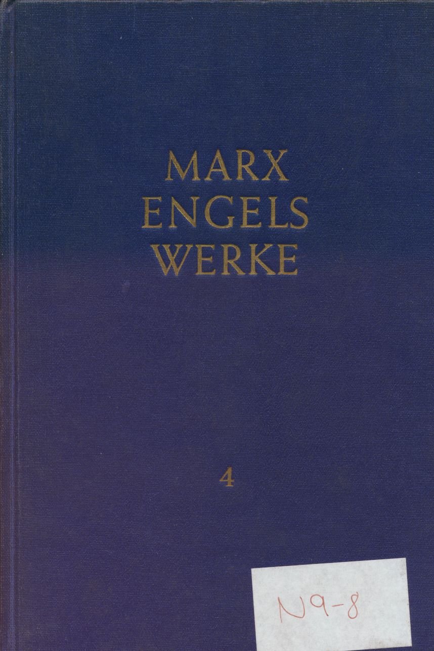 MEW / Marx-Engels-Werke Band 4: Mai 1846 - März 1848