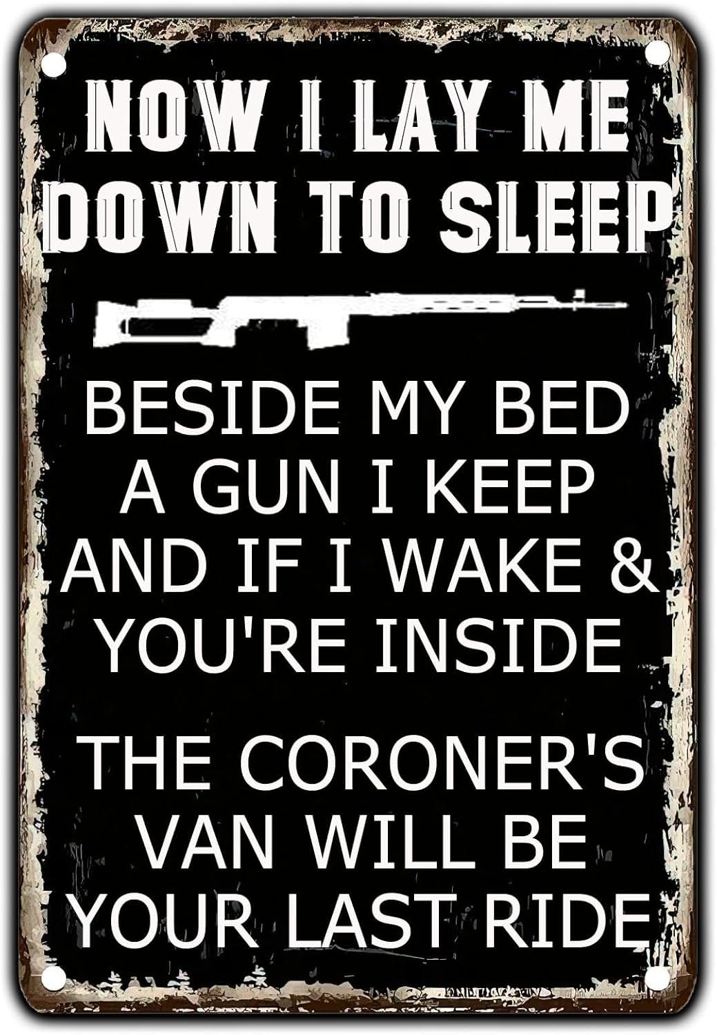 SMAZDFXX Now I Lay Me Down To Sleep Metal Signs Wall Decor No Trespassing Warning Sign House Decor Tin Painting for Home Cafe Bar Pub Garden Office Club Gym Man Cave 8"x12"