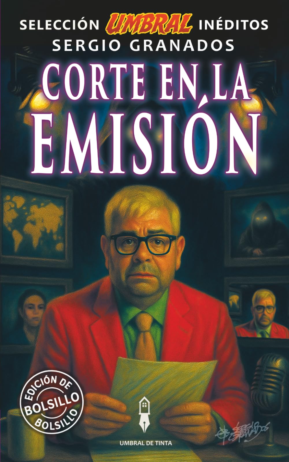 Corte en la emisión: Selección Umbral Inéditos · Volumen 4
