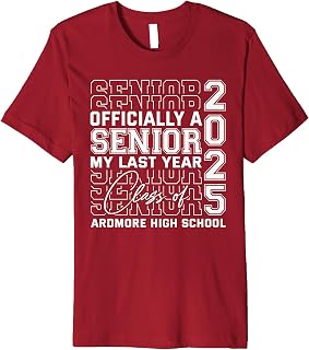 Ardmore High School Officially a Senior Class of 2025 Premium T-Shirt