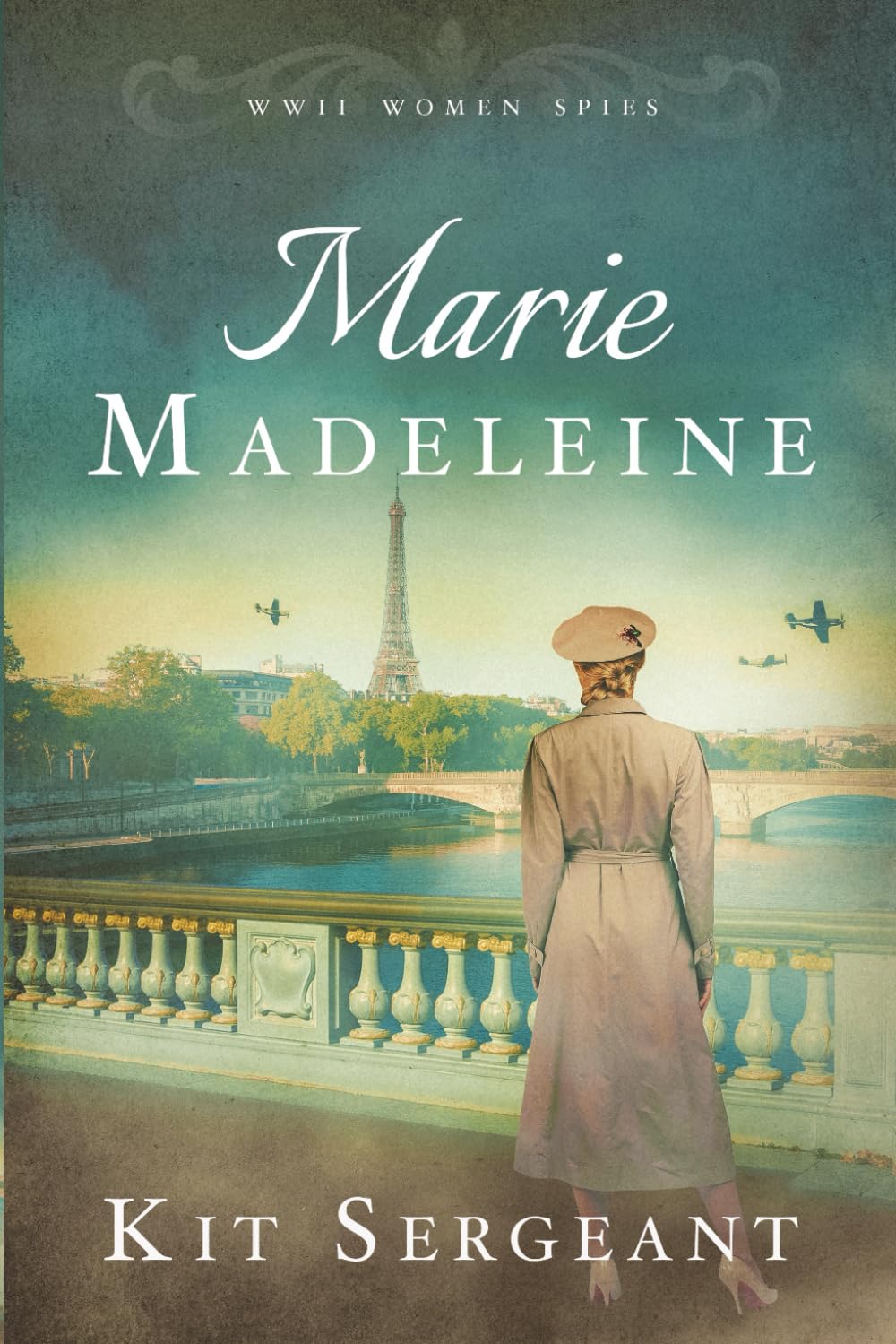 Marie Madeleine: WWII Women Spies (World War II Women Spies)