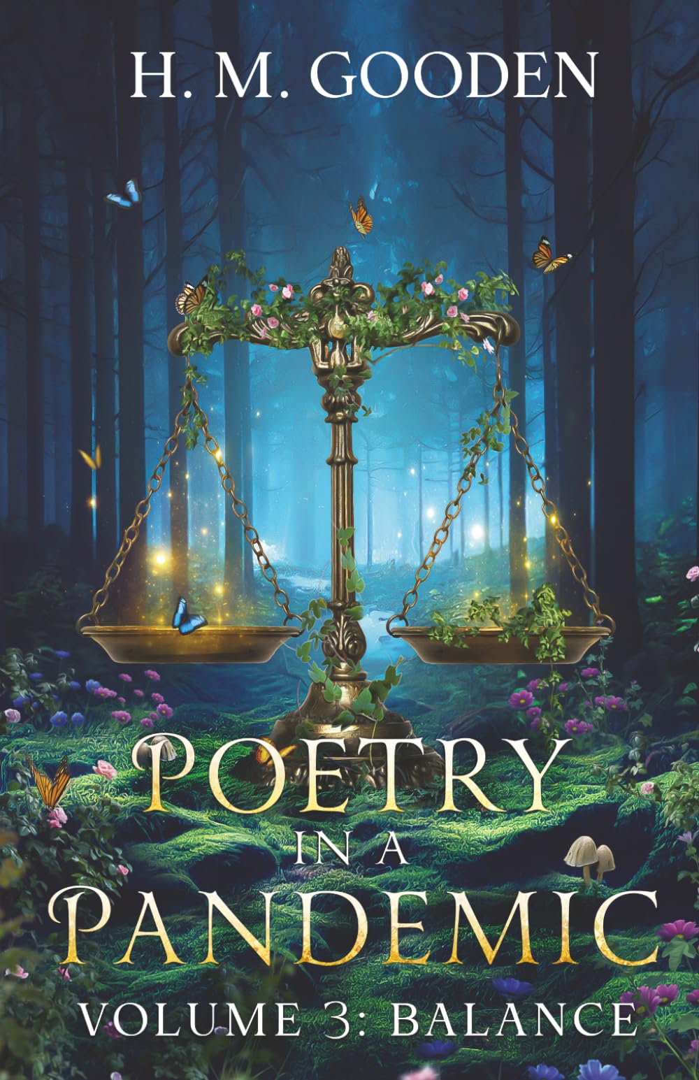 Poetry in a Pandemic Volume 3: Balance
