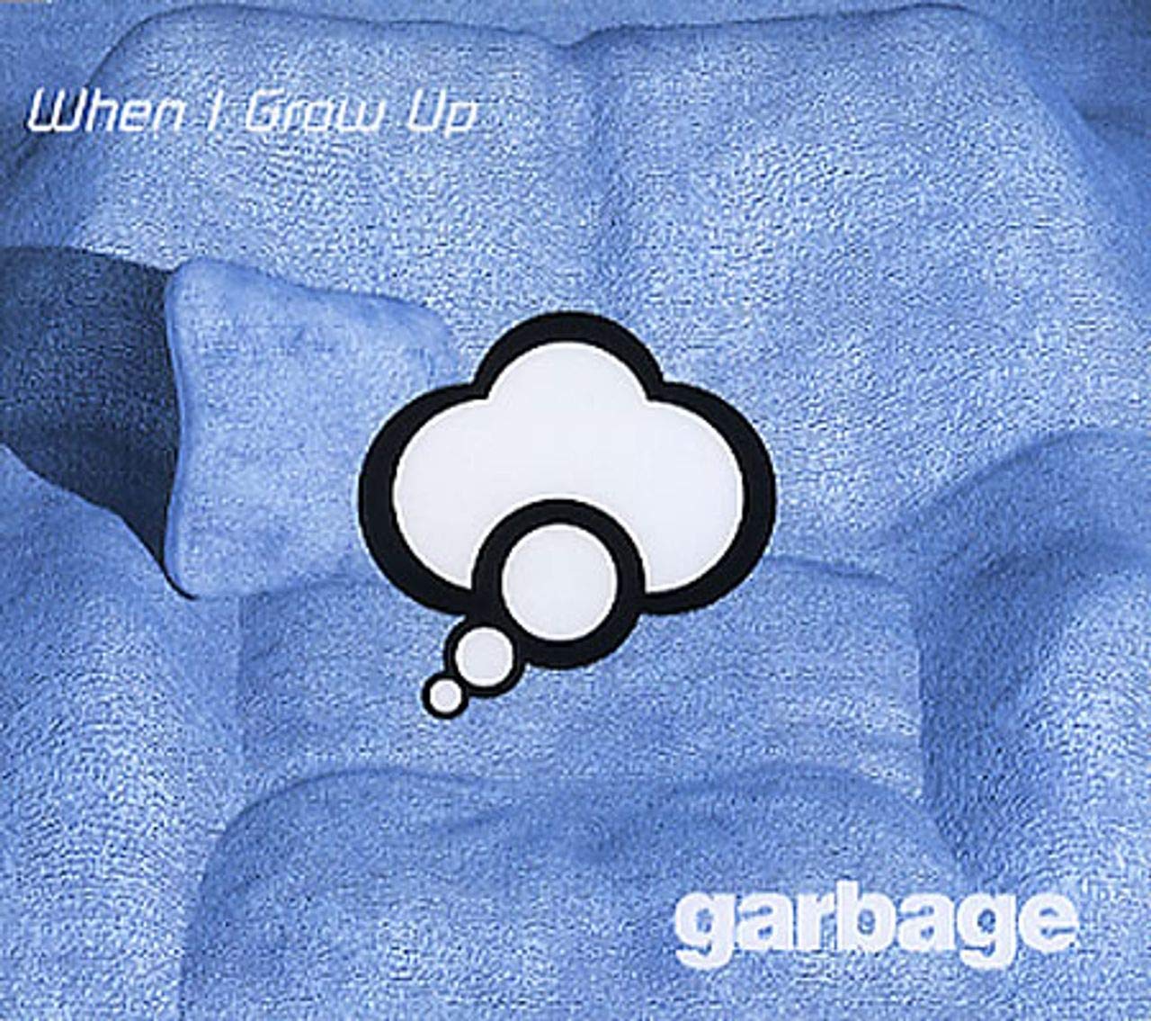 garbage When I Grow Up 12インチレコード Garbage – When I Grow Up – Vinyl (12