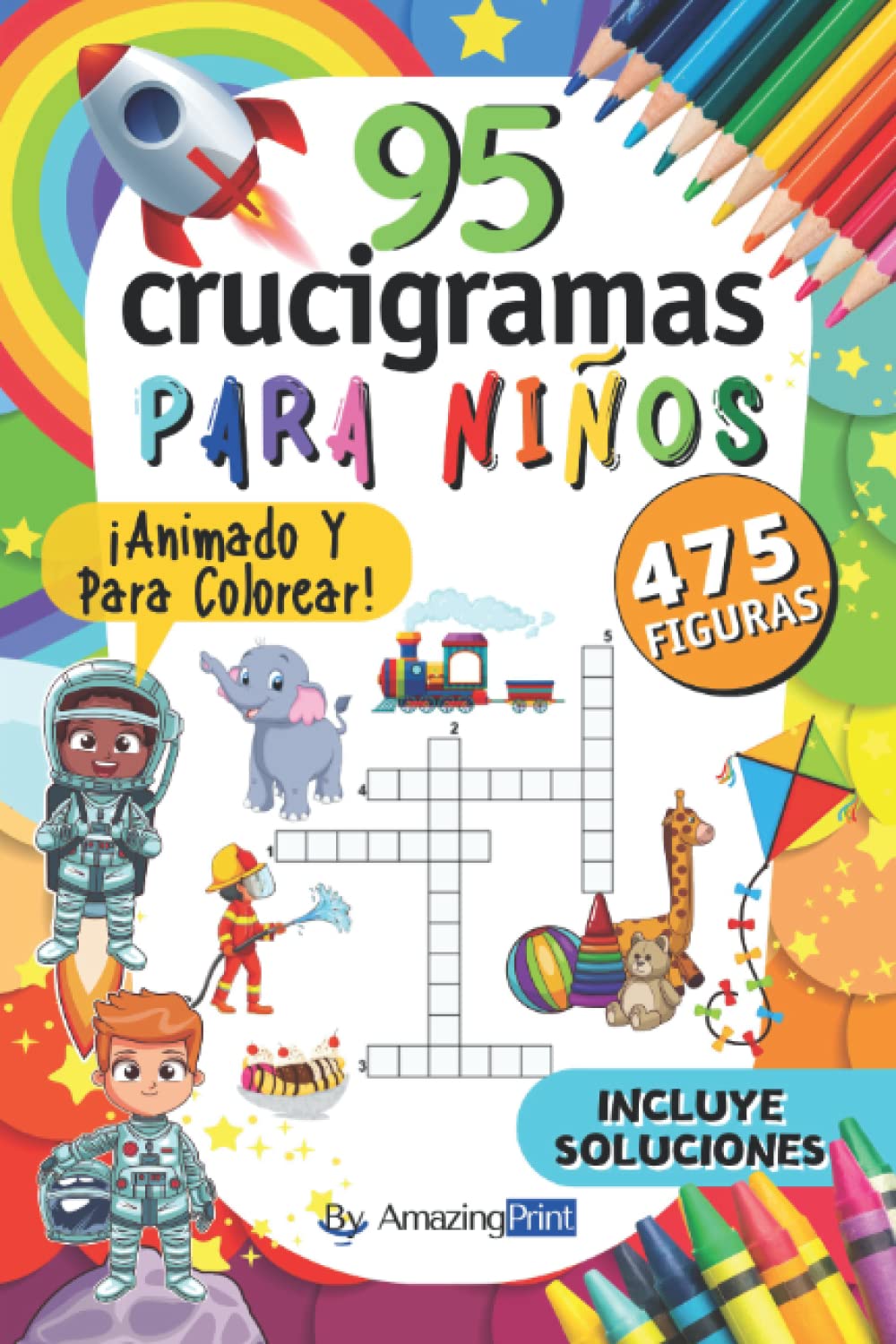 95 Crucigramas Animados para Niños: 475 Figuras a Descubrir