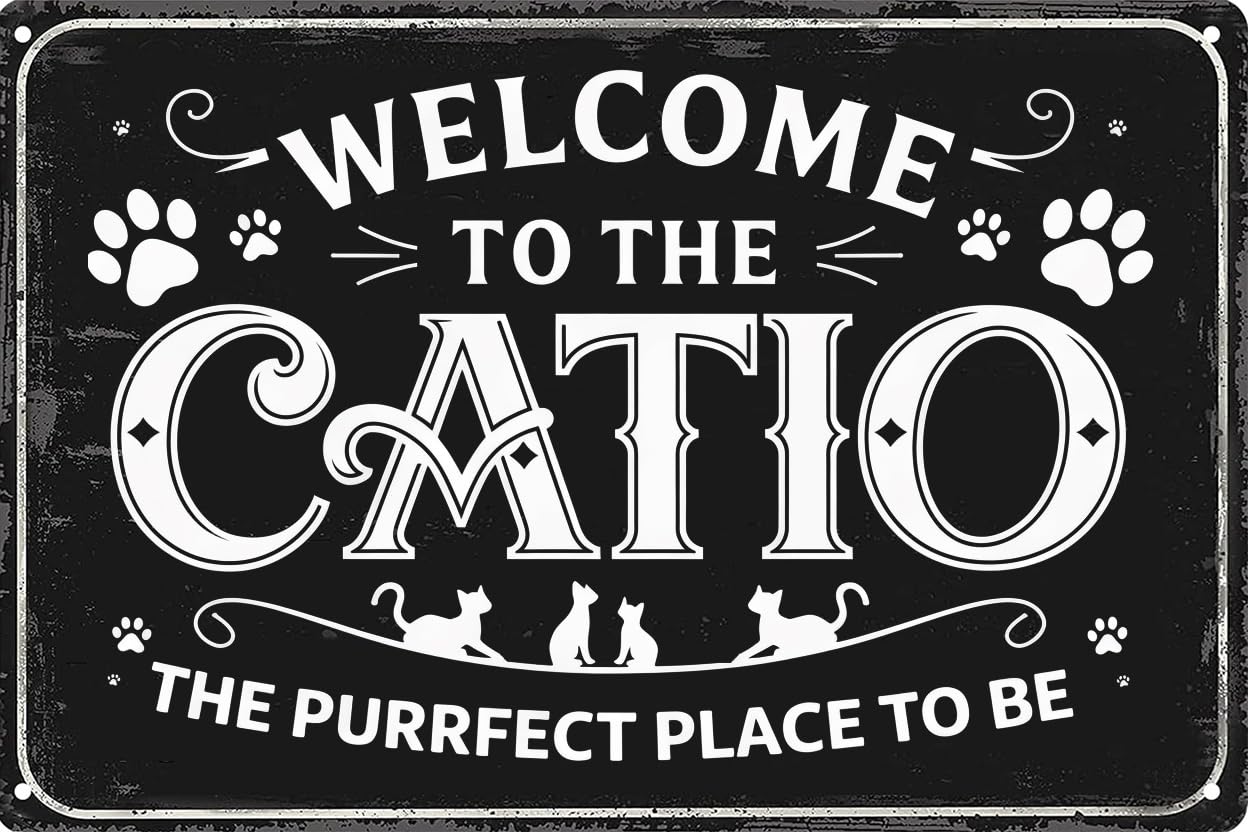 Yelacaay Welcome To The Catio Metal Tin Signs Look Wall Cat Art Sign Decor Metal Sign Plaque Poster 8X12 Inch