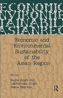 Economic and Environmental Sustainability of the Asian Region-Wow! eBook