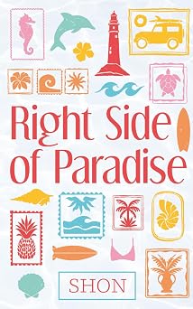 Right Side of Paradise An Onyx Cove MMMF Romance