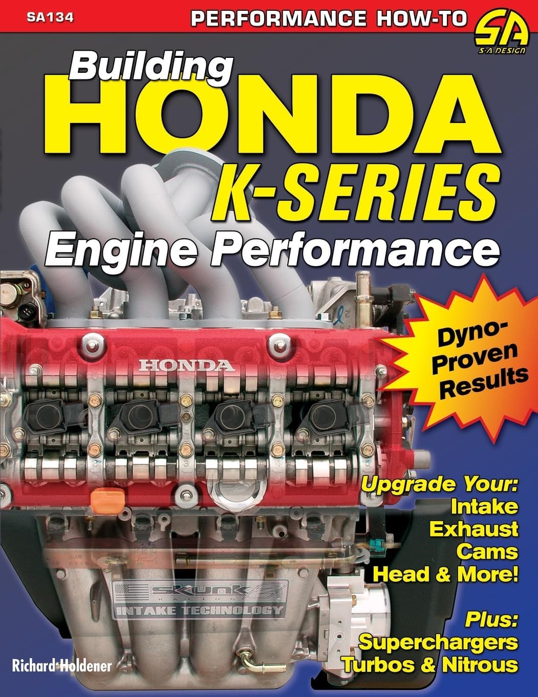 Building Honda K-Series Engine Performance (Performance How-to)