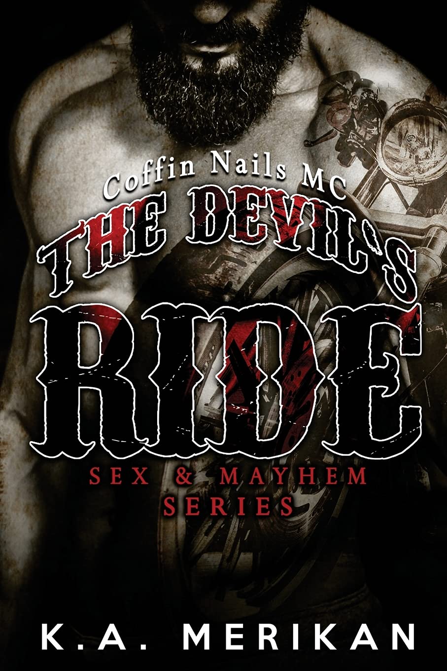 The Devil's Ride (gay biker MC erotic romance novel) (Sex & Mayhem Book 2): Volume 2