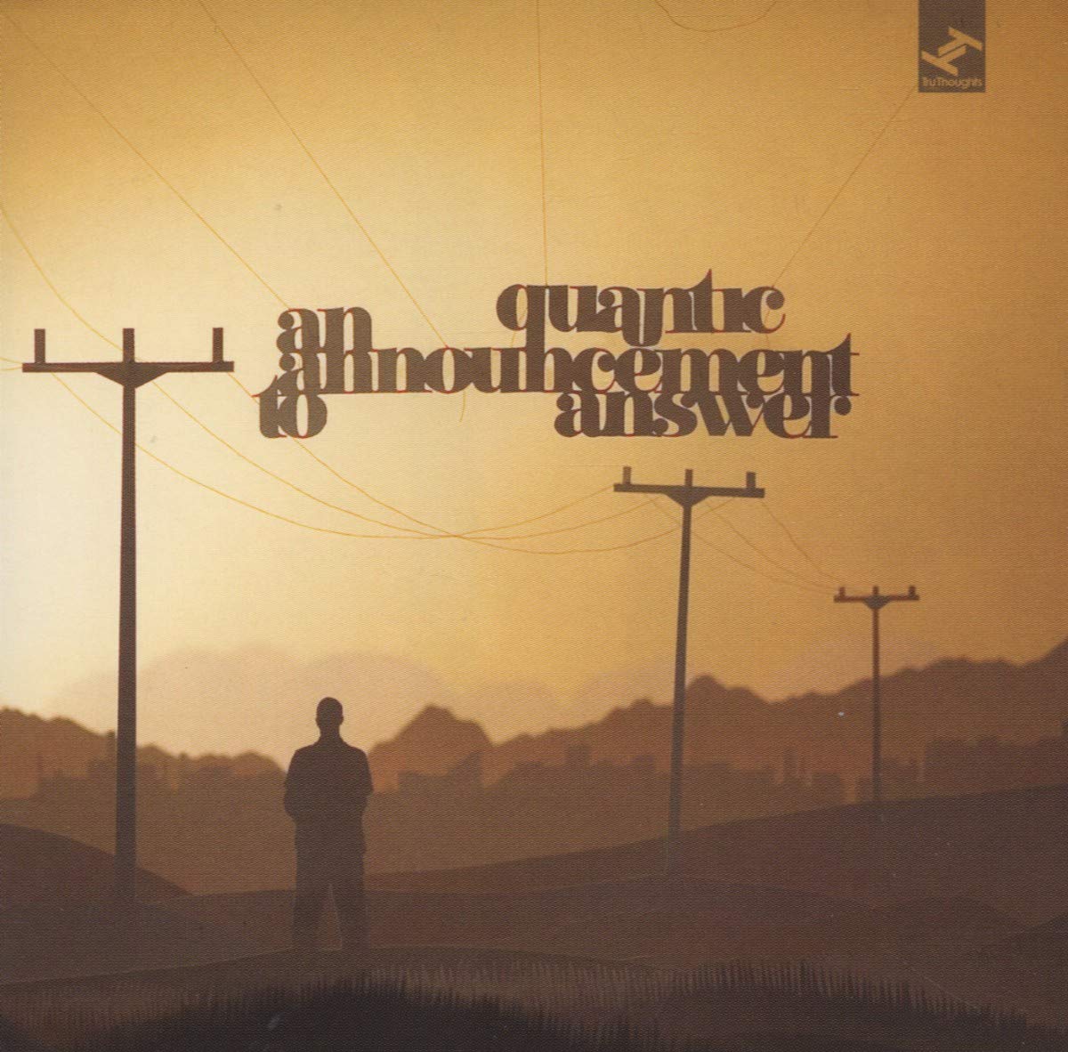 Announcement To Answer [Audio CD] QUANTIC