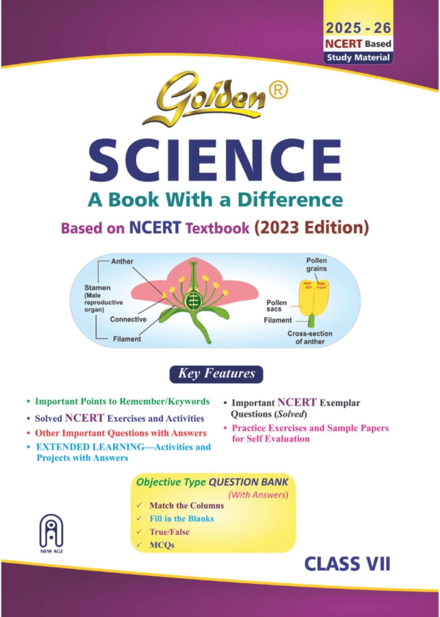 Golden Science: Based on NEW NCERT for Class- 7 (For 2025 Final Exams, includes Objective Type Question Bank)