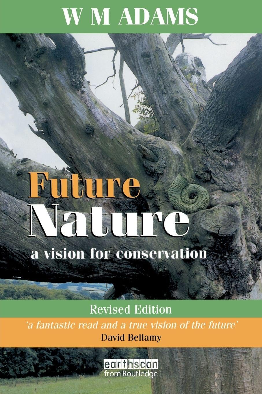 Future Nature: A Vision for Conservation