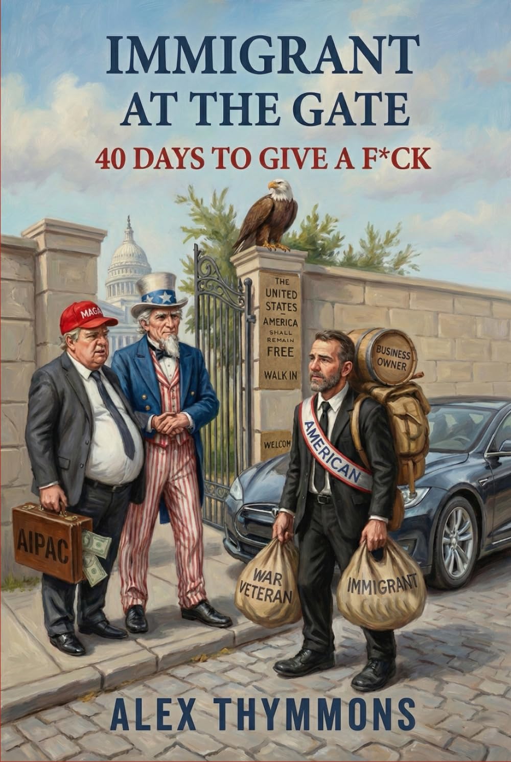 Immigrant at the Gate: 40 Days to Give a F*ck