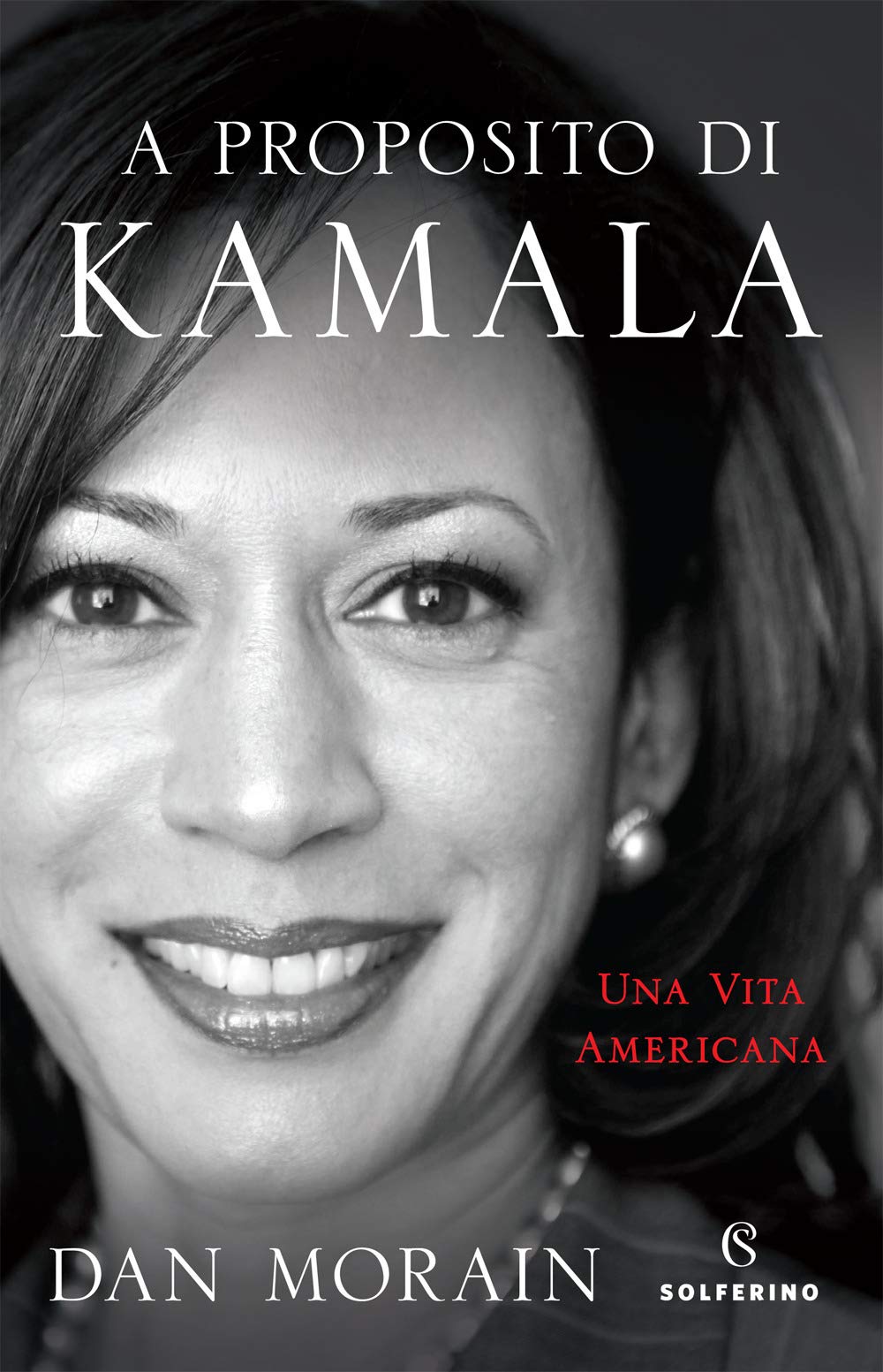 A Proposito Di Kamala. Una Vita Americana - 4