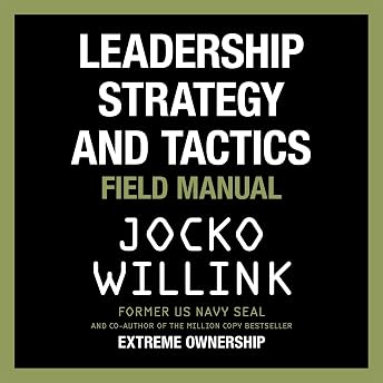 Leadership Strategy and Tactics Audiobook by Jocko Willink episode artwork